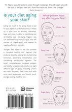 Load image into Gallery viewer, Younger Skin Starts in the Gut: 4-Week Program to Identify and Eliminate Your Skin-Aging Triggers - Gluten, Wine, Dairy, and Sugar